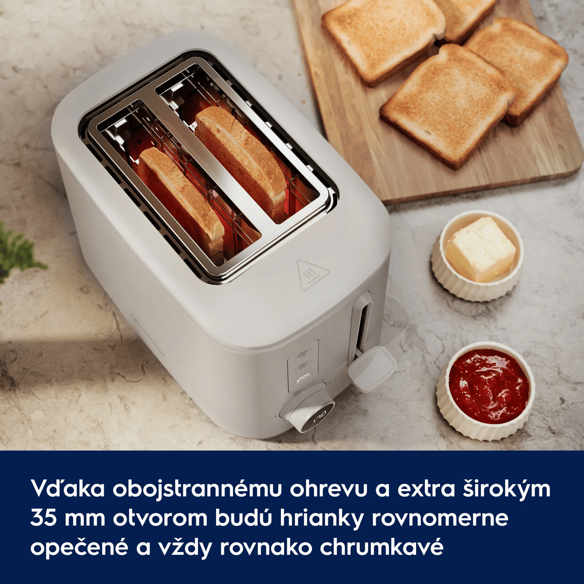 Vďaka obojstrannému ohrevu a extra širokým 35 mm otvorom budú hrianky rovnomerne opečené a vždy rovnako chrumkavé